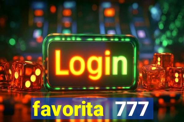 favorita 777 plataforma login